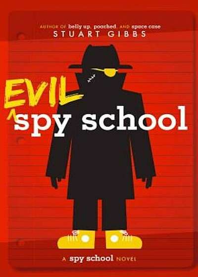 Evil Spy School: A Spy School Novel, Paperback