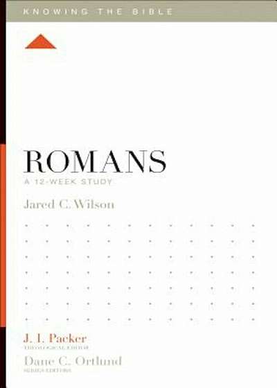 Romans: A 12-Week Study, Paperback