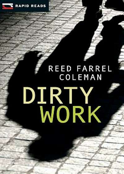 Dirty Work: A Gulliver Dowd Mystery, Paperback