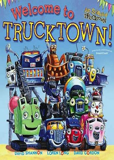 Welcome to Trucktown!, Paperback