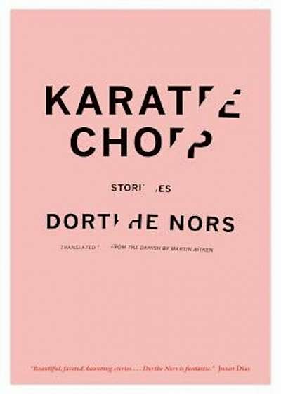 Karate Chop: Stories, Paperback