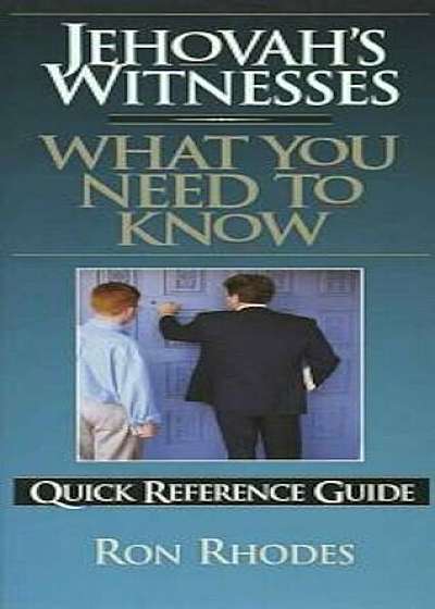 Jehovah's Witnesses: What You Need to Know, Paperback