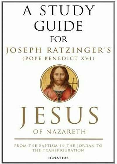 Jesus of Nazareth: From the Baptism in the Jordan to the Transfiguration, Paperback
