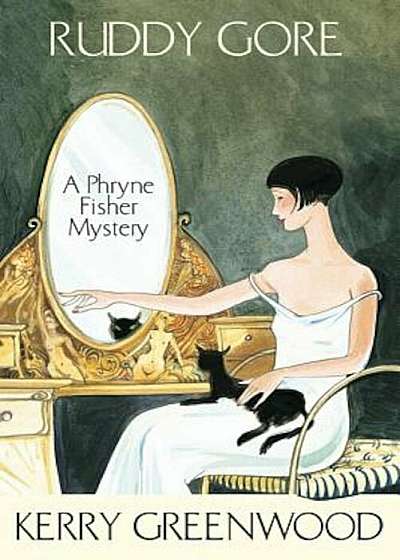 Ruddy Gore: A Phryne Fisher Mystery, Paperback