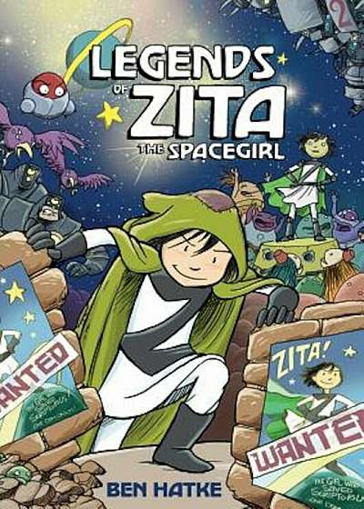 Legends of Zita the Spacegirl, Paperback