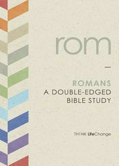 Romans: A Double-Edged Bible Study, Paperback
