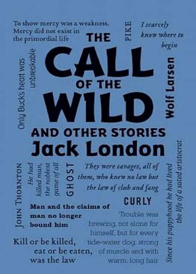 The Call of the Wild and Other Stories, Paperback