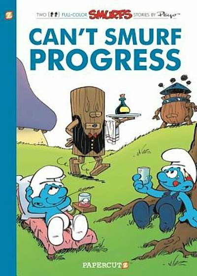 The Smurfs '23: Can't Smurf Progress, Hardcover