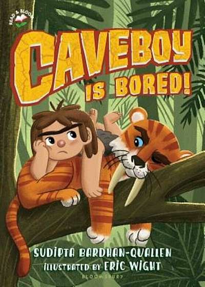 Caveboy Is Bored!, Hardcover