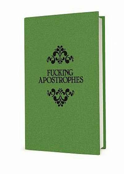 Fucking Apostrophes, Hardcover