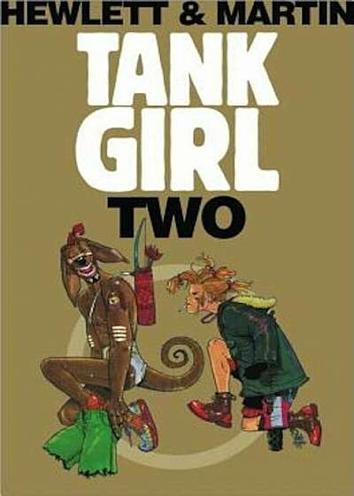 Tank Girl Two, Paperback