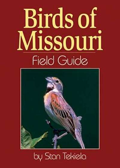 Birds of Missouri Field Guide, Paperback