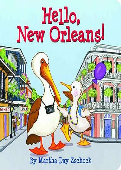 Hello, New Orleans!, Hardcover