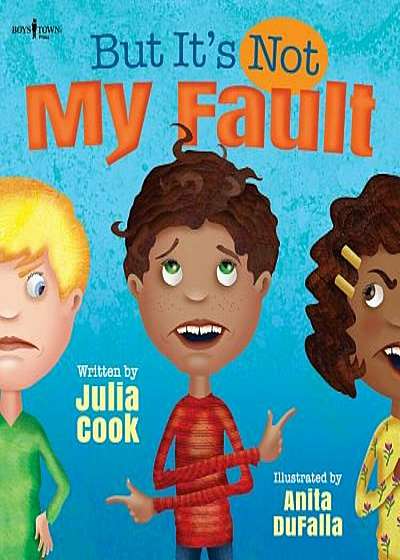 But It's Not My Fault!, Paperback