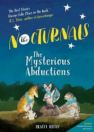 The Nocturnals: The Mysterious Abductions, Paperback
