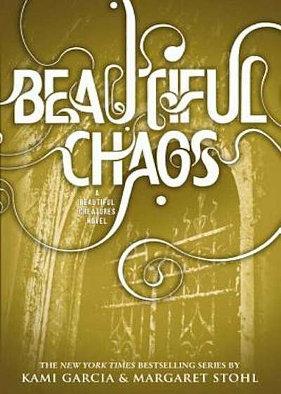 Beautiful Chaos, Paperback