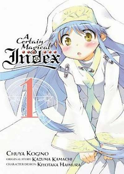 A Certain Magical Index, Vol. 1 (Manga), Paperback