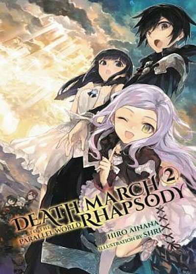 Death March to the Parallel World Rhapsody, Volume 2, Paperback