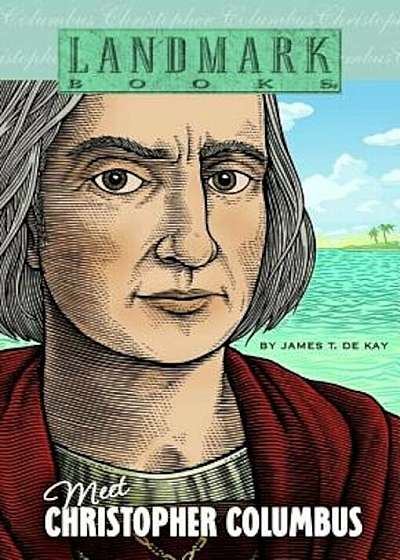 Meet Christopher Columbus, Paperback