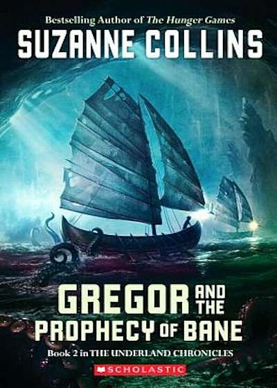 Gregor and the Prophecy of Bane, Paperback