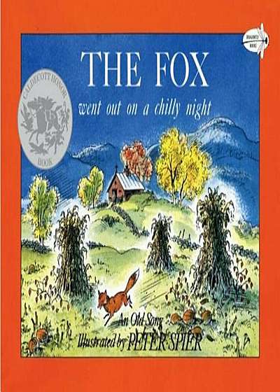 Fox Went Out on a Chilly Night: An Old Song, Paperback
