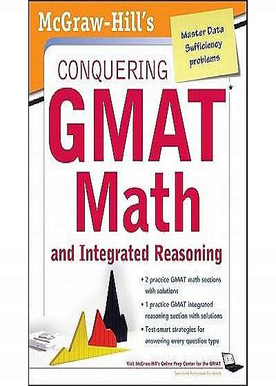 Conquering the GMAT Math and Integrated Reasoning