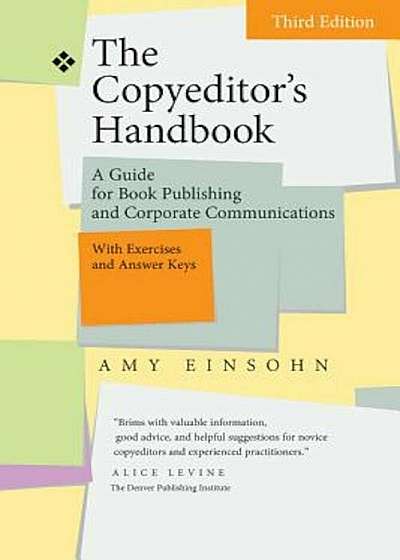 The Copyeditor's Handbook: A Guide for Book Publishing and Corporate Communications, Paperback