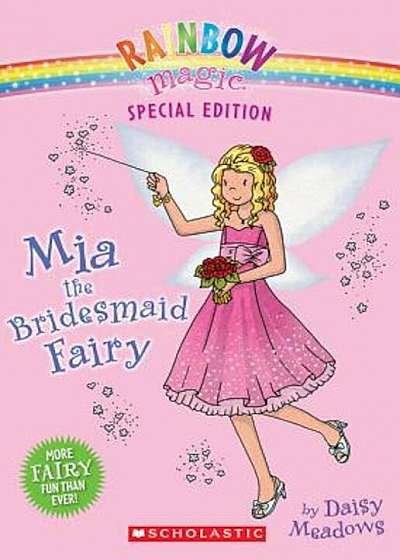 Mia the Bridesmaid Fairy, Paperback