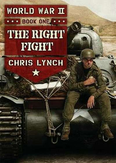 The Right Fight, Hardcover