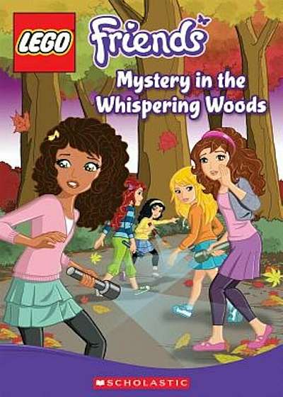 Lego Friends: Mystery in the Whispering Woods (Chapter Book '3), Paperback
