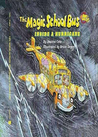 The Magic School Bus Inside a Hurricane, Paperback