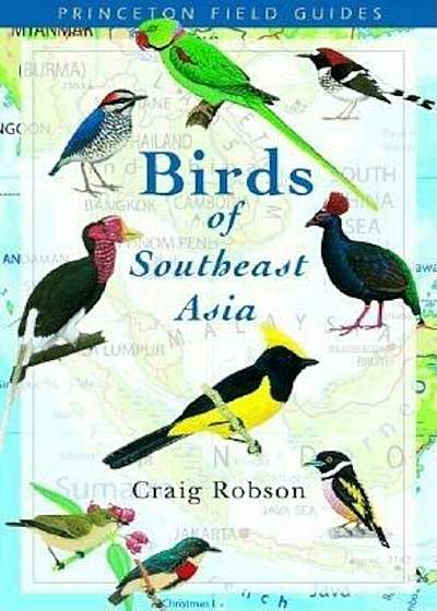 Birds of Southeast Asia, Paperback