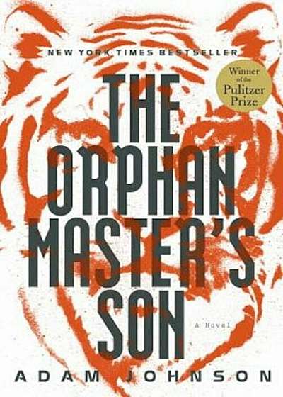 The Orphan Master's Son, Hardcover