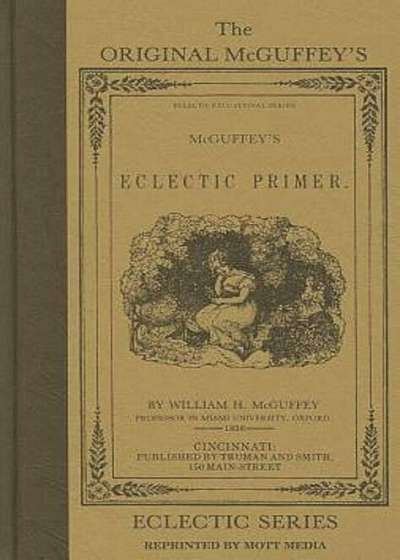McGuffey's Eclectic Primer, Hardcover