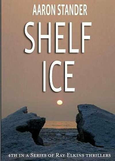 Shelf Ice, Paperback