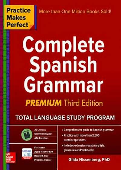 Practice Makes Perfect: Complete Spanish Grammar, Premium Third Edition, Paperback