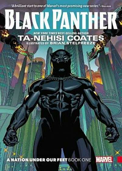 Black Panther, Book 1: A Nation Under Our Feet, Paperback