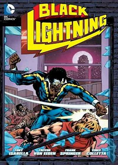 Black Lightning, Volume 1, Paperback