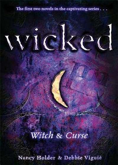 Wicked: Witch & Curse, Paperback