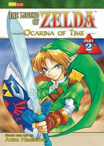 The Legend of Zelda, Volume 2: Ocarina of Time, Paperback