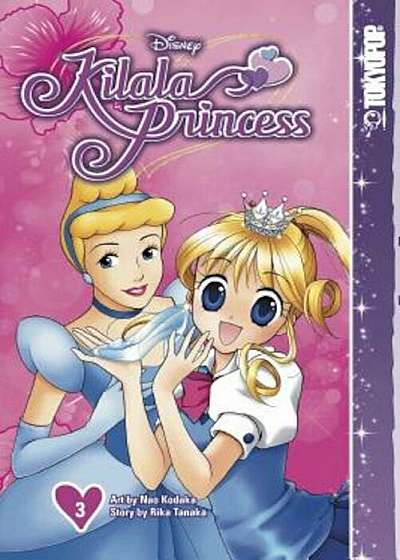 Disney Manga: Kilala Princess Volume 3, Paperback