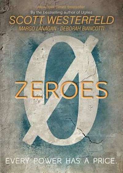 Zeroes, Paperback