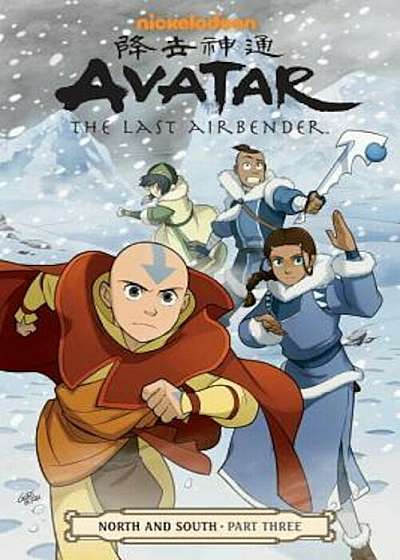Avatar: The Last Airbender--North and South Part Three, Paperback