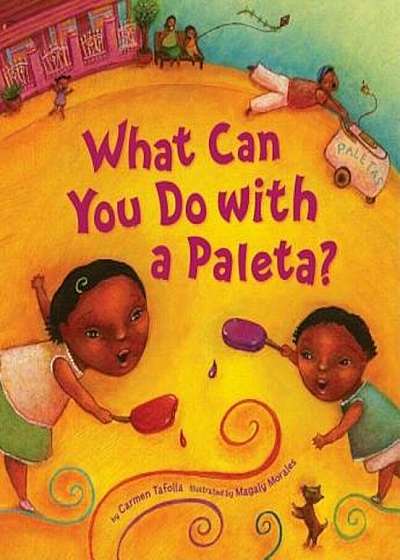 What Can You Do with a Paleta', Hardcover