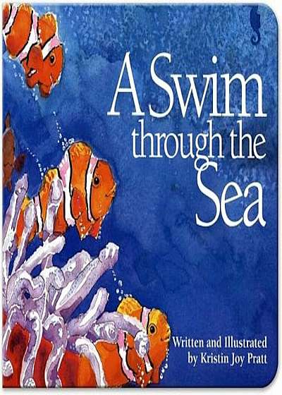 A Swim Through the Sea, Hardcover
