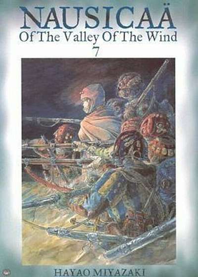 Nausicaa of the Valley of the Wind, Vol. 7, Paperback