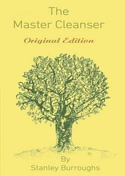 The Master Cleanser, Paperback