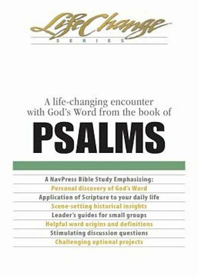 A Life-Changing Encounter with God's Word from the Book of Psalms, Paperback