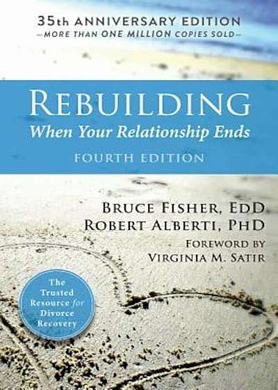 Rebuilding: When Your Relationship Ends, Paperback