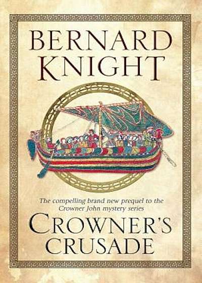 Crowner's Crusade, Paperback